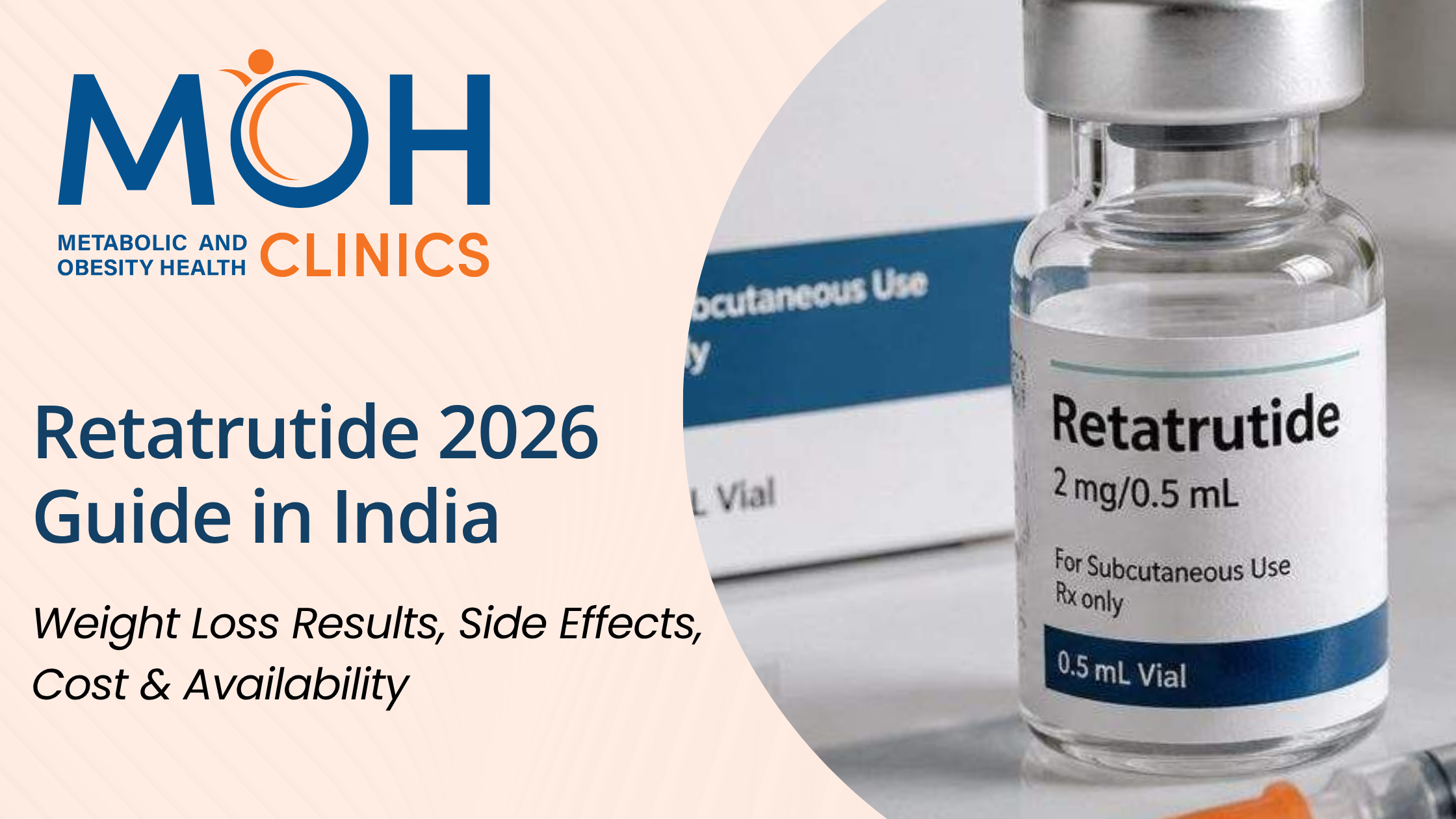 Retatrutide 2026 Guide: Weight Loss Results, Side Effects, Cost & Availability
